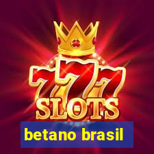 betano brasil